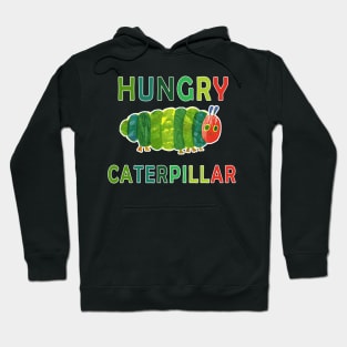 hungry caterpillar funny gift Hoodie